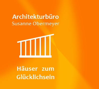 Architekturbüro Susanne Obermeyer - Dem Leben einen Tempel bauen